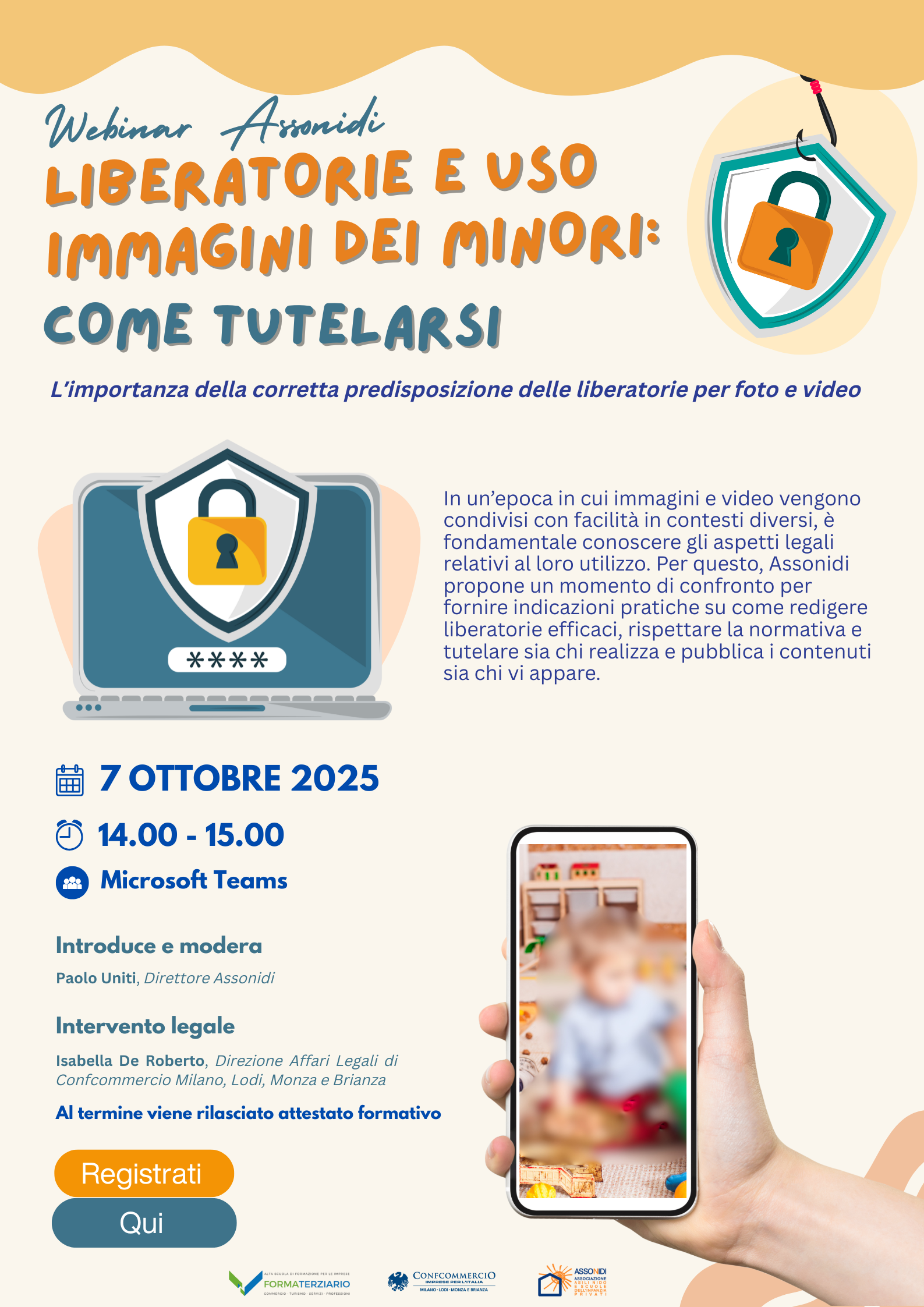 Webinar_Liberatorie e uso immagini dei minori come tutelarsi_071025 (1) Webinar_Liberatorie e uso immagini dei minori come tutelarsi_071025 (1)