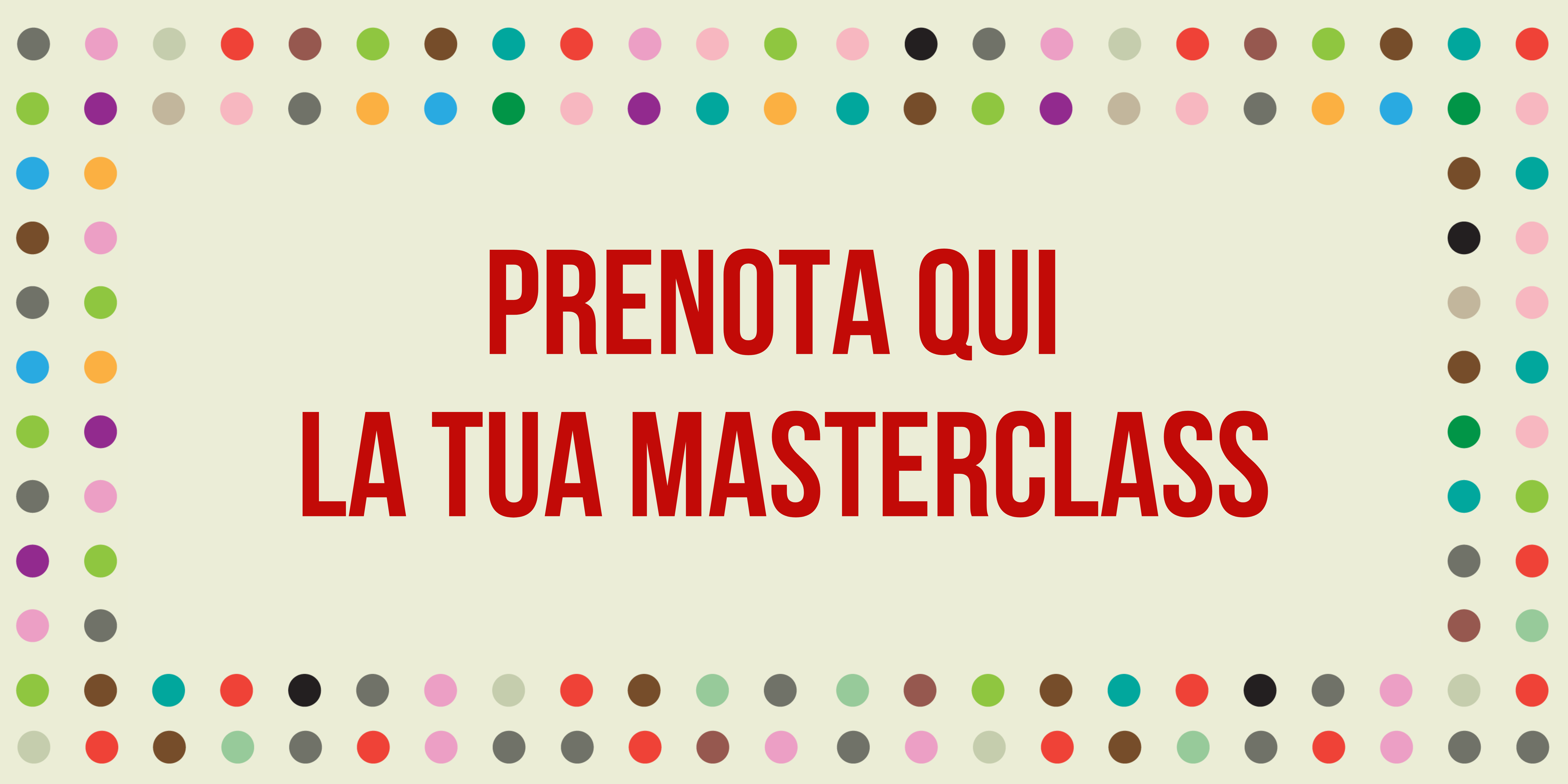 PRENOTA QUI LA TUA MASTERLASS - HNHP24