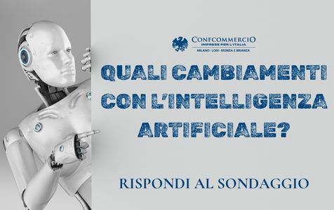 Intelligenza artificiale:<br> impatto e valutazioni <br>Rispondi al sondaggio
