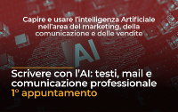 Workshop - Capire e usare l'intelligenza artificiale nell'area del marketing, della comunicazione e delle vendite